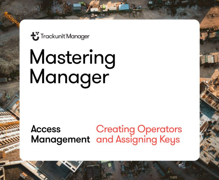 trackunit access management