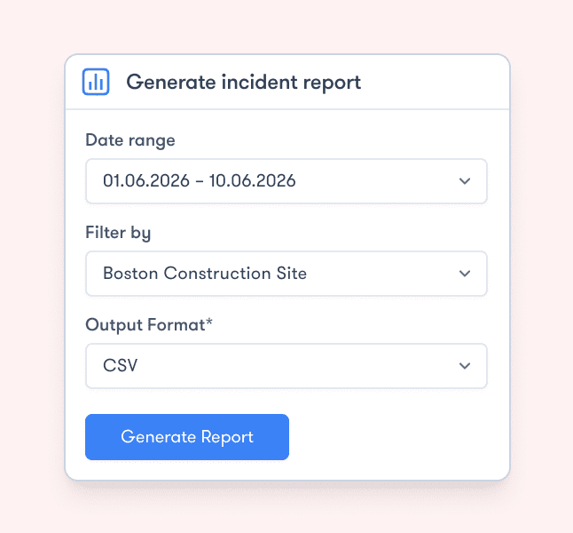 Generate incident report form with date range, Boston Construction Site filter, CSV output, and blue Generate Report button for connected jobsite.
