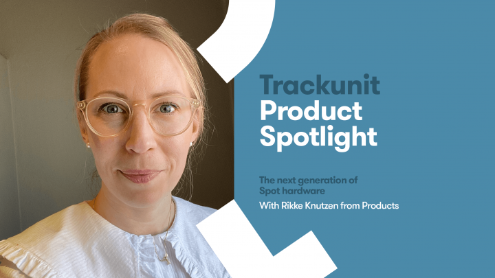 A smiling woman with glasses and blonde hair beside text about Trackunit's next-gen Spot hardware for construction equipment tracking.